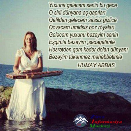 Humay Abbas: Göz yaşınam, sil məni!...