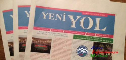 Gürcüstanda “Yeni Yol” qəzeti fəaliyyətə başlayıb