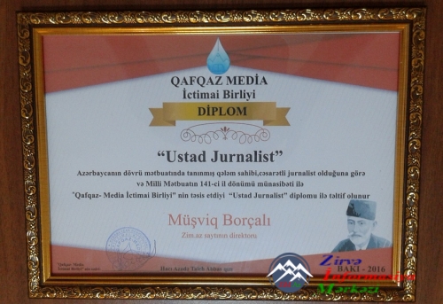 Milli mətbuatımızın 141-ci ildönümü münasibətilə jurnalistlər mükafatlandırılıb: turan.info.az-ın Baş redaktoru Müşfiq BORÇALI "USTAD JURNALİST" mükafatı ilə təltif olunub