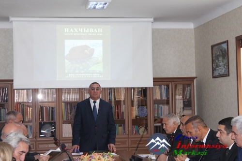 "Naxçıvan dünyanın ən qədim şəhərlərindən biri" kitabının təqdimatı olub "Naxçıvan dünyanın ən qədim şəhərlərindən biri" kitabının təqdimatı olub